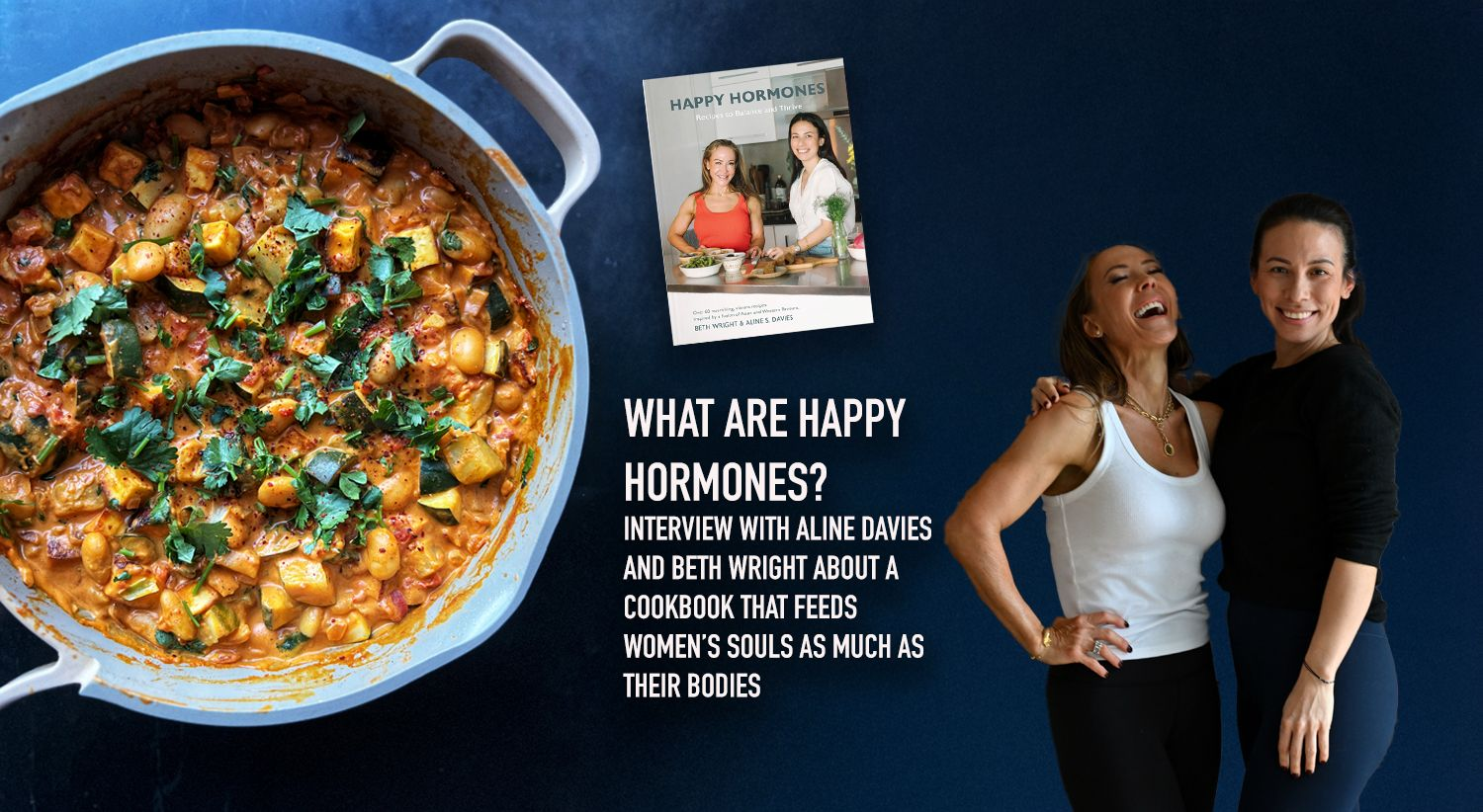 What Are Happy Hormones? with Aline Davies and Beth Wright