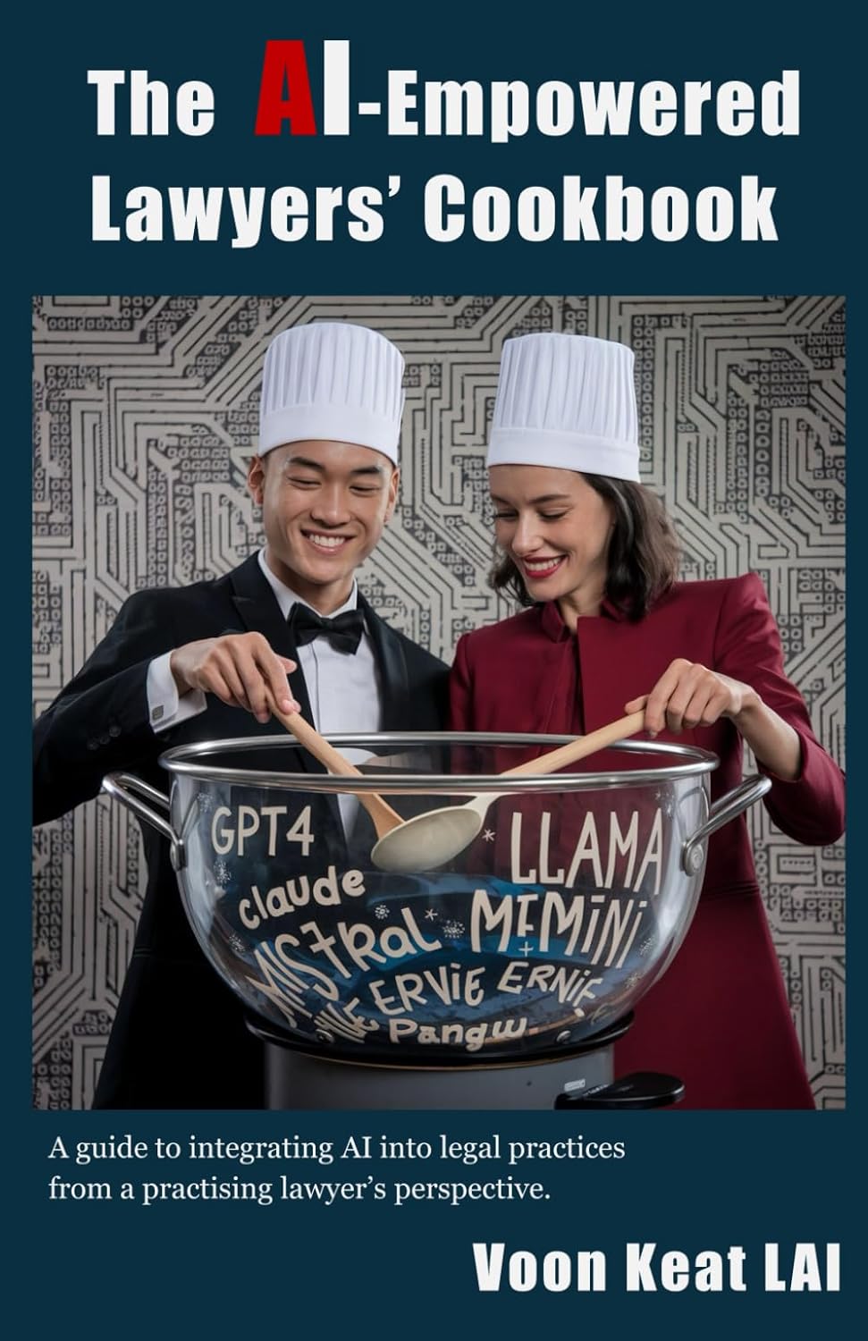 The AI-Empowered Lawyers' Cookbook | Bookazine HK