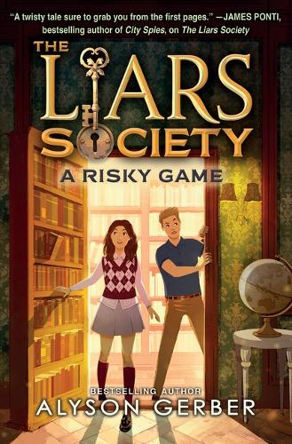A Risky Game (the Liars Society