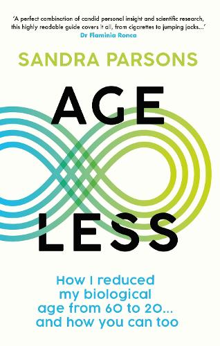 Age Less: 'THE WELLNESS BOOK OF THE YEAR' Daily Mail