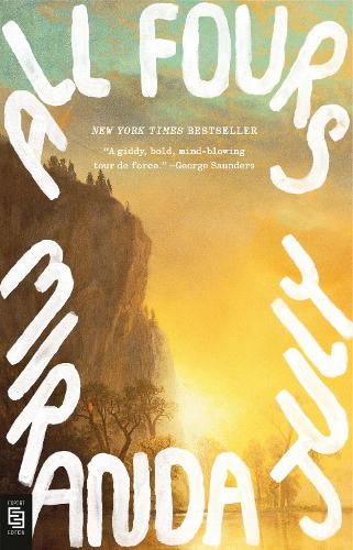 All Fours: A Novel