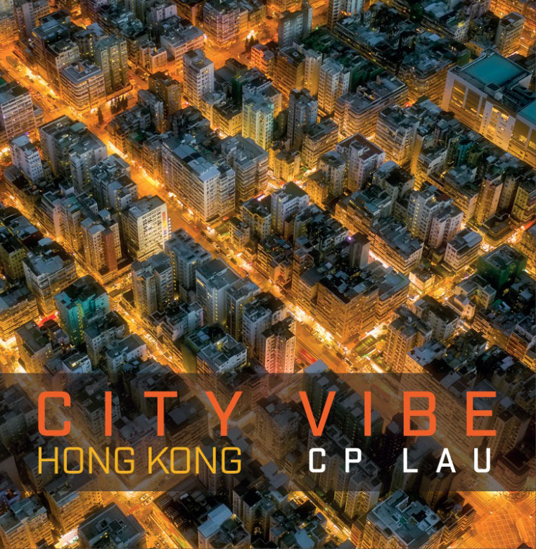 City Vibe Hong Kong by CP Lau book