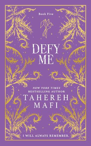 Defy Me (Shatter Me Collectors Editions)