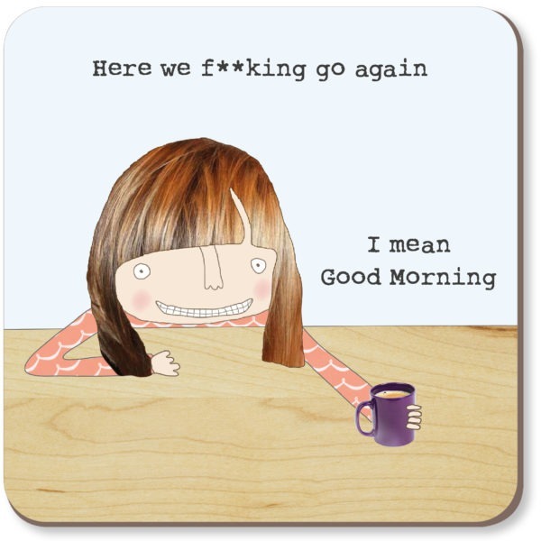 Here We F**king Go Again! Coaster | Bookazine HK