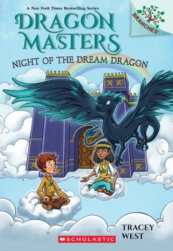 Night of the Dream Dragon: A Branches Book (Dragon Masters
