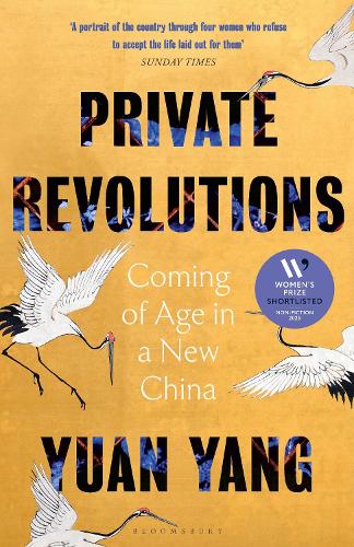Private Revolutions: Coming of Age in a New China