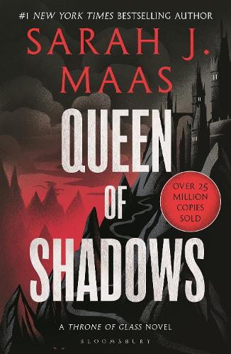 Queen of Shadows: From the