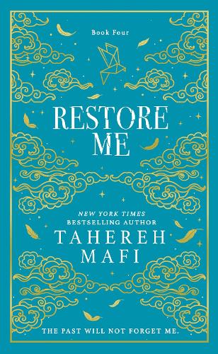 Restore Me (Shatter Me Collectors Editions)