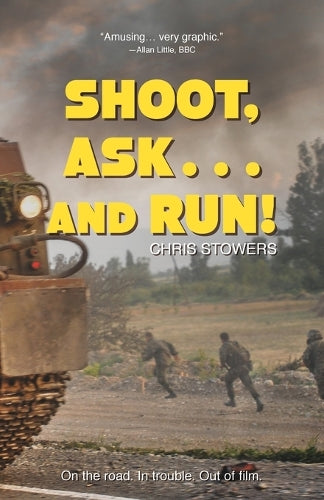 Shoot, Ask...and Run