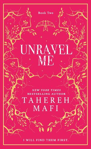 Unravel Me (Shatter Me)