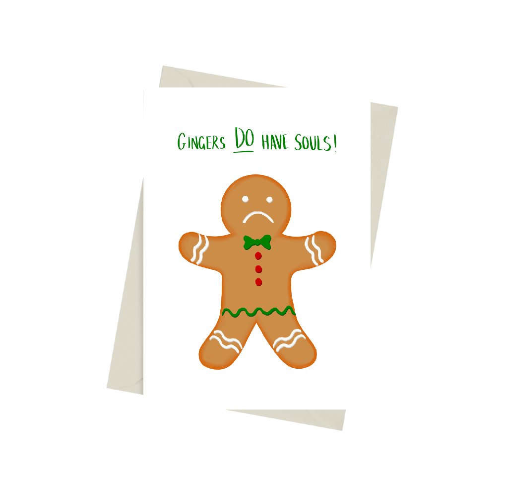 gingers-do-have-souls-card
