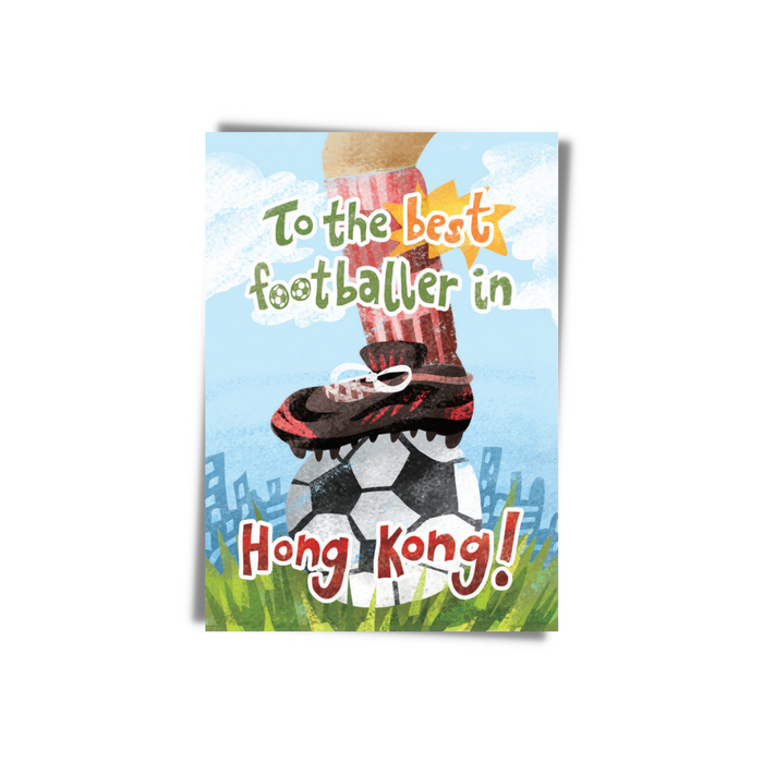 To The Best Footballer In Hong Kong Greeting Card | Bookazine HK