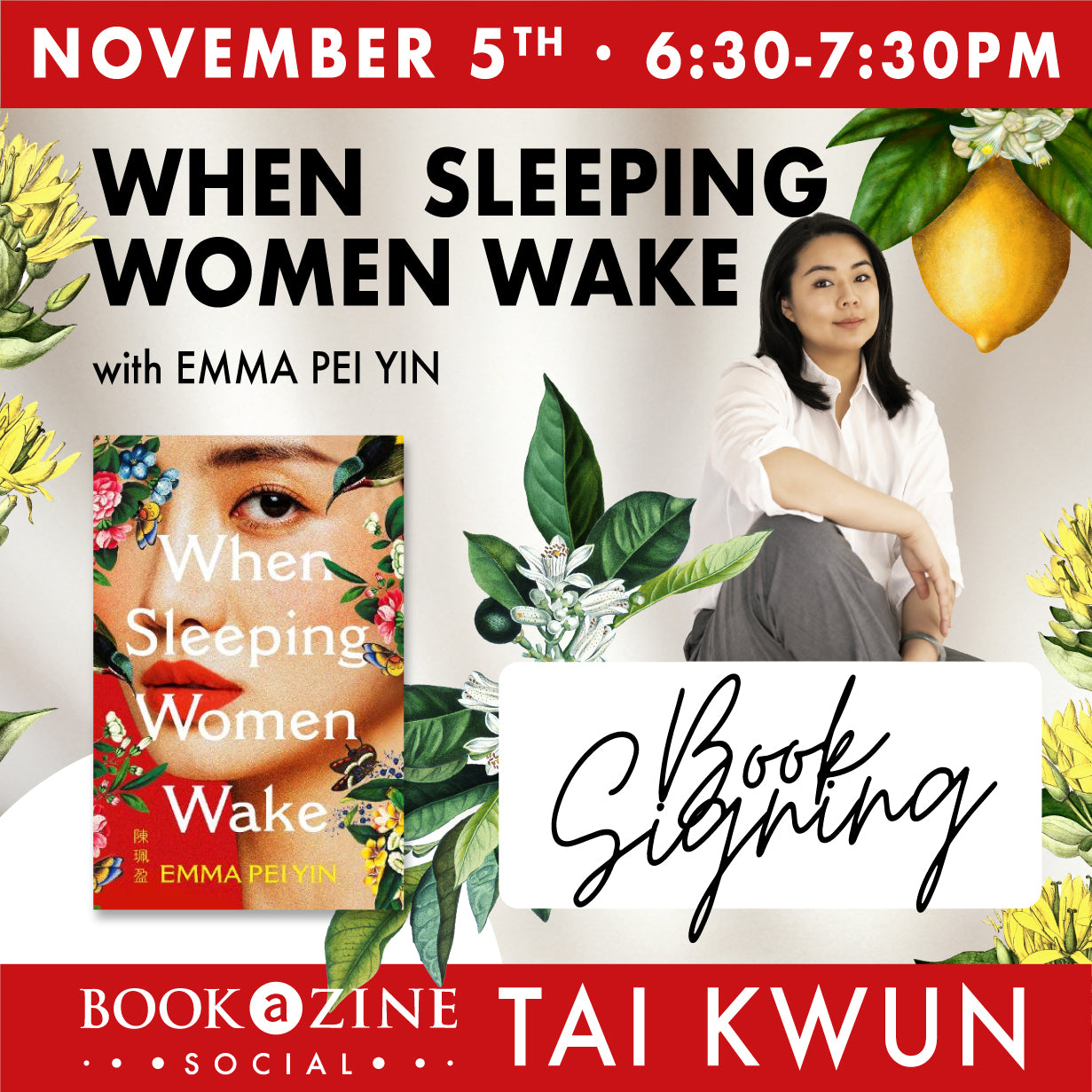 Book Launch & Signing: When Sleeping Women Wake By Emma Pei Yin