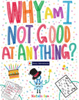 Why Am I Not Good at Anything? | Bookazine HK