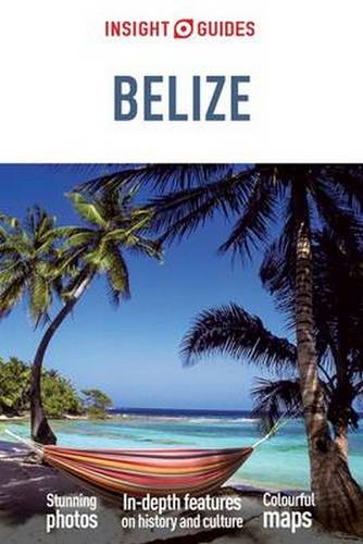 Insight Guides Belize (Travel Guide eBook)