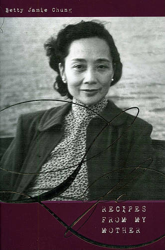 Life Recipes from My Mother: Timeless Lessons for Living a Contented Life