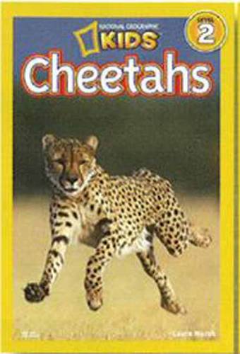National Geographic Kids Readers: Cheetahs (National Geographic Kids Readers: Level 2 )