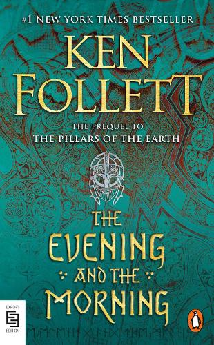 The Evening and the Morning: A Novel