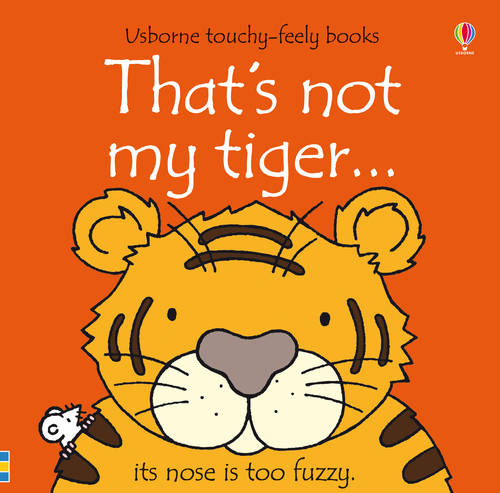 That's Not My Tiger