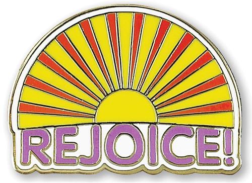 Enamel Pin Rejoice Sunrise