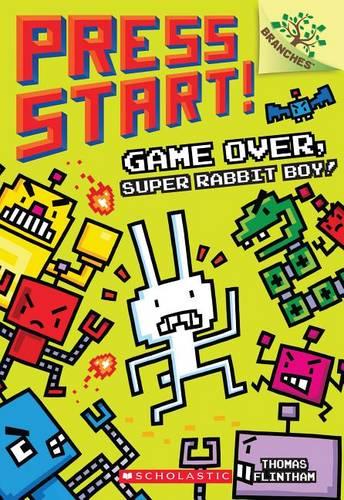 Game Over, Super Rabbit Boy! a Branches Book (Press Start!