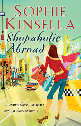 Shopaholic Abroad: (Shopaholic Book 2)