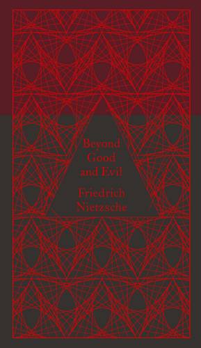 Beyond Good and Evil