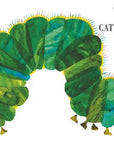 The Very Hungry Caterpillar