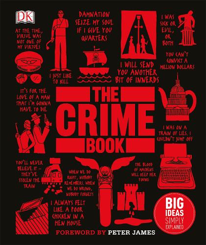 The Crime Book: Big Ideas Simply Explained
