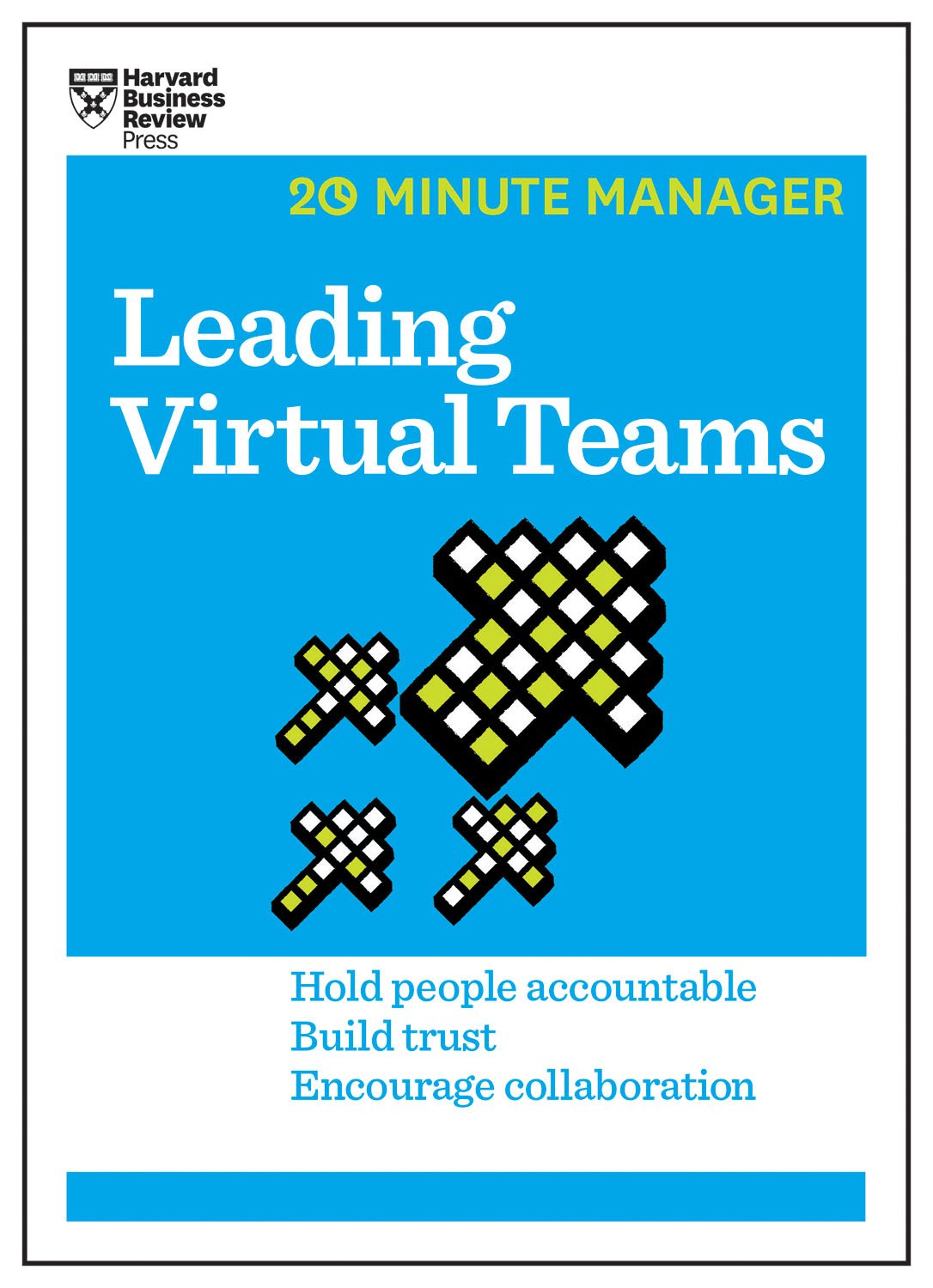 20-Minute Manager Leading Virtual Teams