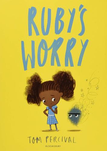 Ruby's Worry: A Big Bright Feelings Book