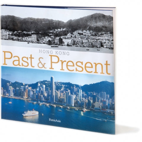 Hong Kong: Past &amp; Present