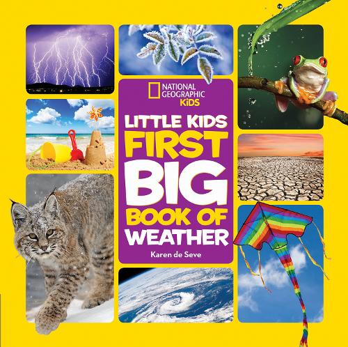 Little Kids First Big Book of Weather (First Big Book)