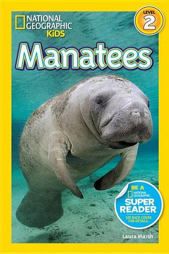 Nat Geo Readers Manatees Lvl 2