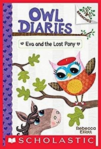 Eva and the Lost Pony: A Branches Book (Owl Diaries