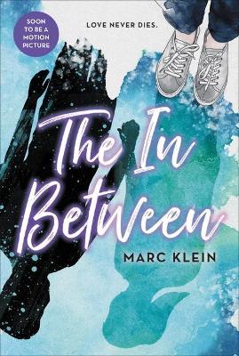 The in Between (Coming Soon)
