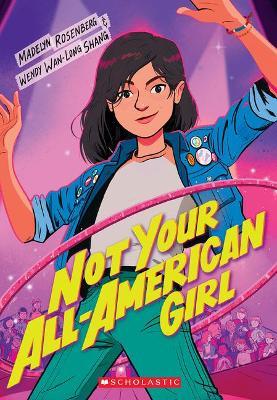 Not Your All-American-Girl