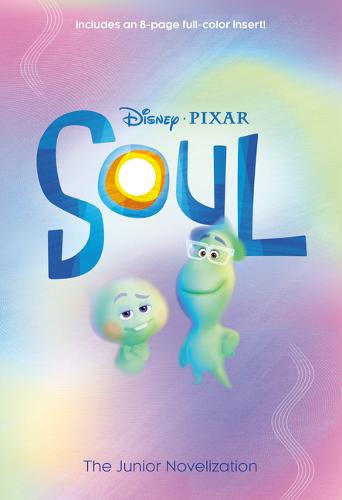 Soul: The Junior Novelization (Disney/Pixar Soul) – Bookazine