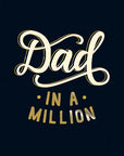 Dad in a Million: The Perfect Gift to Give to Your Dad
