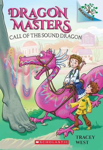 Call of the Sound Dragon: A Branches Book (Dragon Masters
