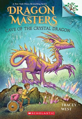 Cave of the Crystal Dragon: A Branches Book (Dragon Masters