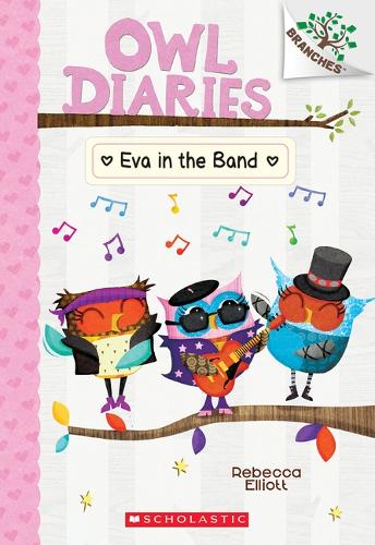 Eva in the Band: A Branches Book (Owl Diaries