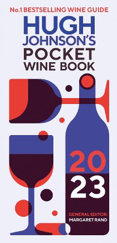 Hugh Johnson&#39;s Pocket Wine Book 2023