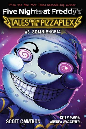 Somniphobia (Five Nights at Freddy's: Tales from the Pizzaplex