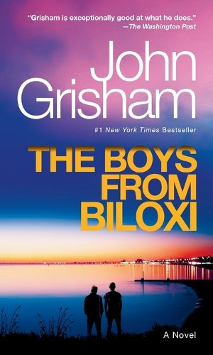 The Boys from Biloxi: A Legal Thriller