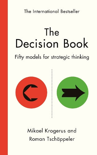 The Decision Book: Fifty models for strategic thinking (New