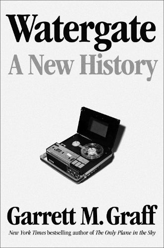 Watergate: A New History | Bookazine HK