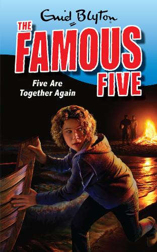 Famous Five: Five Are Together Again: Book 21