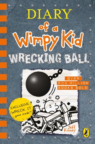 Diary of a Wimpy Kid: Wrecking Ball (Book 14) by jeff kinney