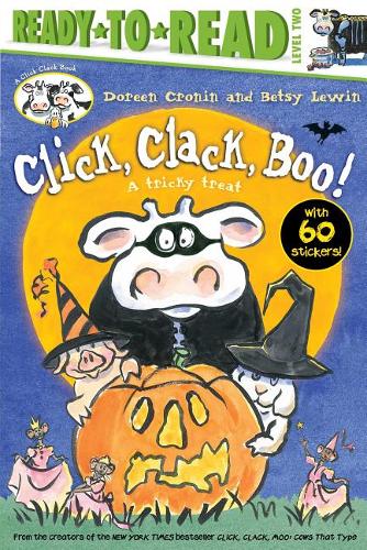 Click, Clack, Boo!/Ready-To-Read: A Tricky Treat